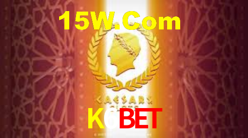 K6Bet,K6Bet.Com